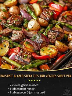 an advertisement for balsamic glazed steaks and veggies sheet pan with text