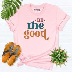 Inspirational Shirt, Kindness shirt, Be the good shirt, Preschool Teacher, Positive Shirt, be kind shirt, cute teacher tshirt, Teacher gift  Hello! Thank you for supporting small businesses. My main priority here is the satisfaction of my customers. My t-shirts are Bella+Canvas brand. If Bella+Canvas is out of stock, I will send it from a brand of the same size and quality. If you want to see this design on the SWEATSHIRT you can buy it from the link below.https://etsy.me/3LS0Viz T-shirts are co Positive Message Shirts, Positive Tshirt Ideas, Pink Relaxed Fit T-shirt For School, Inspirational Pink Cotton T-shirt, Pink Casual Shirt For End Of School Year, Cute Text Print Shirt For Teacher Appreciation, Pink Cotton Inspirational T-shirt, Casual Back To School Shirt With Text Print, Casual Shirt With Text Print For Back To School