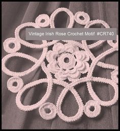 a crocheted doily is shown with the words vintage irish rose motif on it