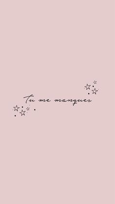 the words are written in black ink on a light pink background with stars around it