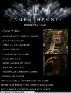 the game of thrones drinking game is shown in black and white with an image of a