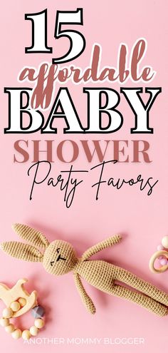 Baby shower gifts on pink background. Text reads, “15 affordable baby shower party favors” Baby Candy Bar, Affordable Party Favors, Personalized Candy Wrappers, Tea Favors, Candle Party Favors, Baby Candy, Mini Champagne Bottles, Creative Baby Shower, Sea Baby Shower