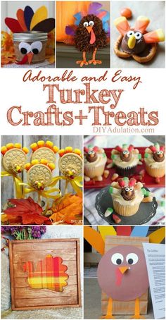 turkey crafts and treats for kids that are easy to make, great for thanksgiving or fall