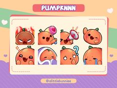 an animal sticker with different expressions on it's face and the words pumpkin