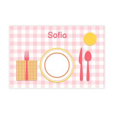 a place mat with a plate, fork and knife on it that says sofia