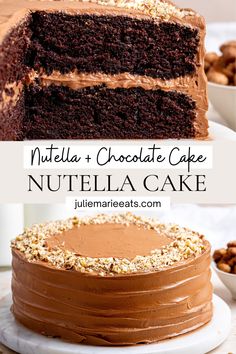 chocolate cake with nutella frosting on top and the words nutella chocolate cake above it