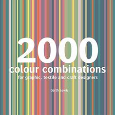 the cover of 2000 color combinations for graphic, textile and craft designers