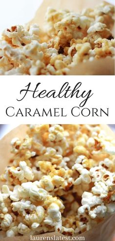 healthy caramel corn is the perfect snack to eat for lunch or dessert it's so good and easy to make