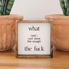 What (and I cannot stress this enough) the Fuck? Wood Sign-0 Stained Pine Wood, Keyhole Hanger, Diy Signs, Dark Walnut, Sign Quotes, Funny Signs, Cricut Crafts, Wood Sign, Cricut Projects