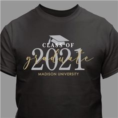 Show your pride for your graduating class with our Personalized Graduate T-Shirt.Personalize this shirt with your choice of color, year and custom message line.Perfect for anyone graduating from high school or college!. College Shirt Design, Graduation Tshirt, Grad Shirts, Graduation Shirt, Graduation Year, College Shirts, Graduation Shirts, Personalized Graduation Gifts, Back To School Activities