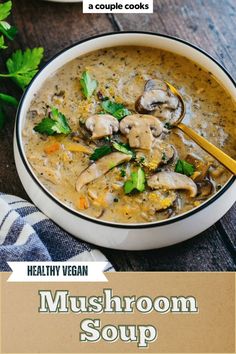 This creamy vegan mushroom soup is packed with veggies and whole grains for a satisfying meal. Perfect for fall and winter lunches and dinners. Pop over to our site for the recipe! Easy Mushroom Soup, Vegan Mushroom Soup, A Couple Cooks, Daniel Fast Recipes, Vegan Mushroom, Couple Cooking, Vegetarian Cookbook, Vegan Soup Recipes, Wild Rice Soup