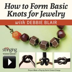 a book with instructions on how to form basic knotts for jewelry and beading