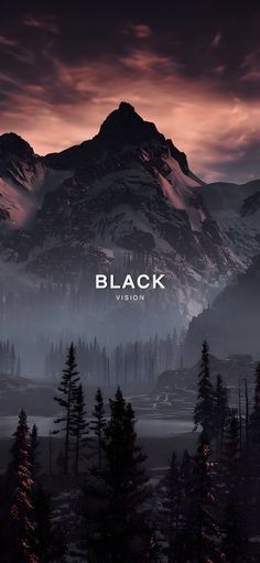 the mountains are covered in fog and clouds, while the text reads black is above them