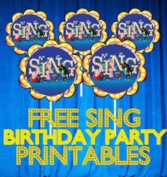 three free sing birthday party printables