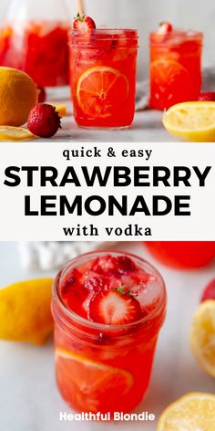 quick and easy strawberry lemonade with vodka is the perfect way to start your day