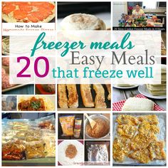 the cover of freeze meals easy meals that freeze well, including pizzas and other foods