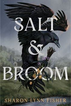 the cover of salt and broom, with an image of a black bird on it's back