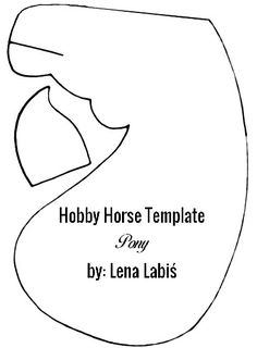 a horse's head with the words hobby horse template by person in black and white