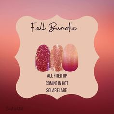 Color Street Solar Flare, Sale Ideas, Solar Flare, Fall Nail Art, Nail Inspiration