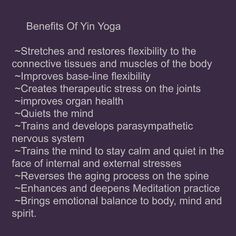 the words benefits of yin yoga are in white letters on a black and purple background