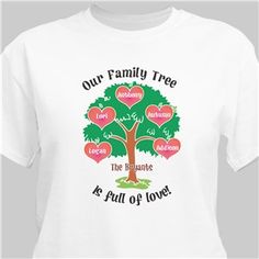 The best part of the family tree is all the love. Show off your family tree with Our Family Tree Personalized T-Shirts. Available on our premium white 100% cotton Personalized Shirt, machine washable in adult sizes S-3XL. Includes FREE Personalization Customizable White T-shirt For Family Gatherings, Customizable White T-shirt For Family Reunion, Personalized White T-shirt For Family Reunion, Tree Names, Personalized Sweatshirts, Our Family Tree, Tree Tshirt, Designs For Shirts, Family Tree Designs