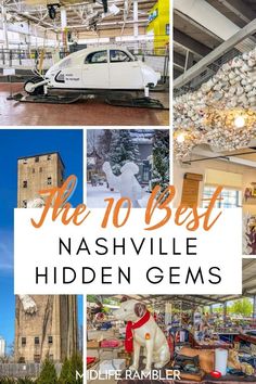 the 10 best nashville hidden gems in midlife rambler's top ten things to see and do