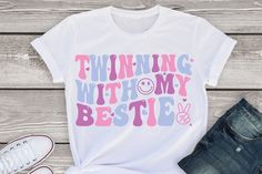 a t - shirt that says, twining with my bestie