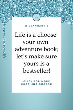 the quote life is a choose your own adventure book let's make sure you're