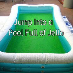 an inflatable pool with the words jump into a pool full of jello