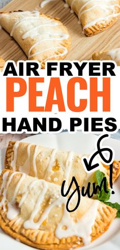 an air fryer peach hand pies on a white plate with the words, air fryer peach hand pies