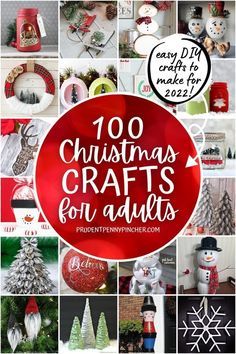 christmas crafts for adults with the title overlaying it's top ten images