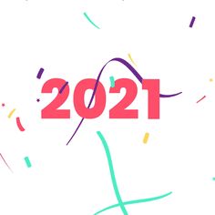 the text 2021 is surrounded by confetti and streamers on a white background