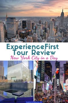 the new york city in a day with text that reads experience first tour review