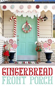 gingerbread front porch decorated for christmas with candy canes and wreath on the door