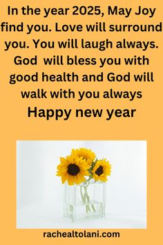 a vase filled with sunflowers sitting on top of a table next to a happy new year message