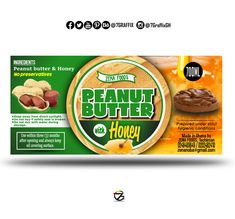 an advertisement for peanut butter with honey on the front and back side, in white background