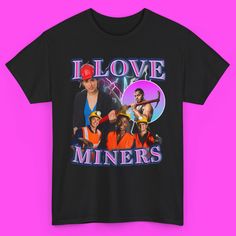 This funny T-shirt with the phrase 'I Love Miners' is perfect for anyone with a sense of humor. The classic fit and medium fabric ensure year-round comfort, making it ideal for casual wear or as a conversation starter at a gathering. This T-shirt is relevant for celebrations like birthdays, Father's Day, and casual Fridays at work. Product features - Shoulder tape for stability - Made from strong and smooth fabric - Ribbed knit collar for elasticity - 100% US ethically grown cotton - Certified b Novelty Fan Merchandise T-shirt With Letter Print, Funny Print Shirt For Fan Merchandise, Novelty Short Sleeve T-shirt For Fan Merchandise, Funny Text Graphic Tee Fan Merchandise, Casual Fridays, Casual Friday, Funny T Shirt, Funny Tshirts, Father's Day