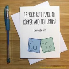 Love Greeting Cards, Punny Cards, Chemistry Humor, Birthday Card Drawing, Cards For Boyfriend, Romantic Cards, Card Anniversary, Diy Gifts For Boyfriend