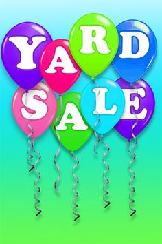 several balloons with the words yard sale written on them in white and blue letters, against a green background