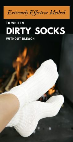 a person wearing white socks with the words, extremely effective method to white dirty socks without bleach