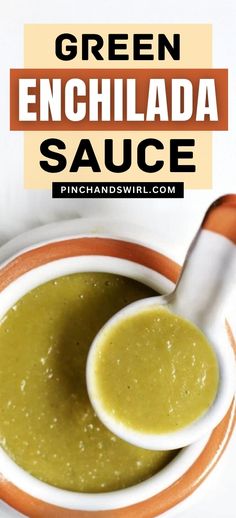 green enchilada sauce in a white and orange bowl