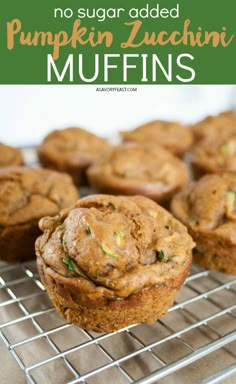 no sugar added pumpkin zucchini muffins on a cooling rack with text overlay