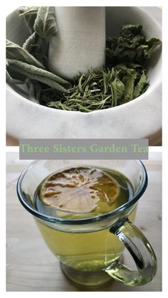 three sisters garden tea in a glass cup