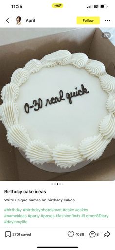 a white cake with the words birthday cake ideas written in black on it and an instagram page below