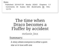 the time when draco becomes a fluffer by accident is shown in this screenshot