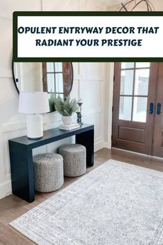 an entryway decor that radiate your prestige rug is featured in this article