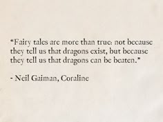 a quote from neil gaiman about fairy tales