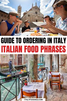 the guide to ordering in italy's italian food phrases is an easy way to make sure