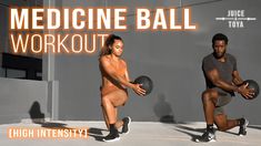 two people doing medicine ball workouts with the words, medicine ball workout high intensity