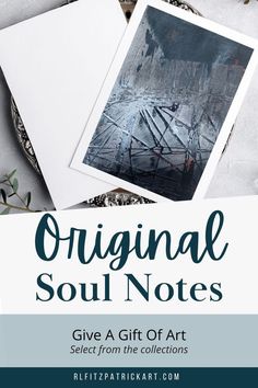 the original soul notes give a gift of art